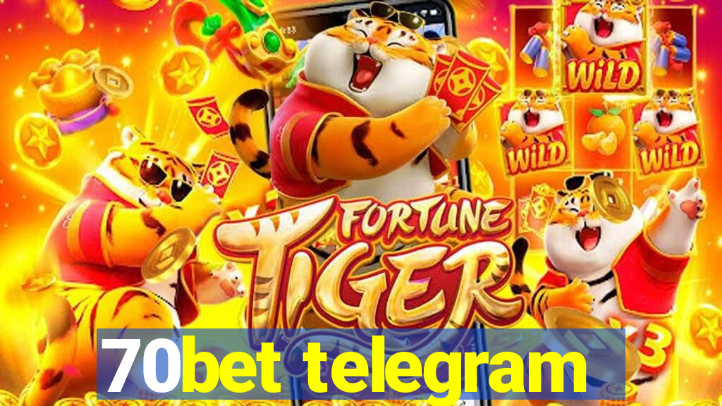 70bet telegram